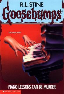 [Goosebumps 13] - Piano Lessons Can Be Murder Read online